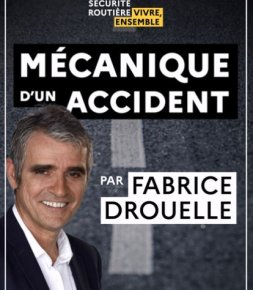 Sécurité routière Podcasts : Fabrice Drouelle décortique la mécanique des accidents
