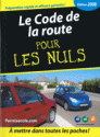 Nouveautés Un Code de la route, même pour les plus nuls ?<br>-Avril 2008-