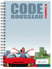 Nouveautés Code Rousseau a rajeuni son Code B ! <br>-Février 2012-