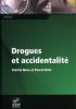 Nouveautés Drogues et accidentalité : le point sur la question<br/>-Septembre 2001-