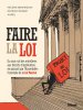 Nouveautés Les coulisses de la naissance d’une loi<br>-Mai|Juin 2017