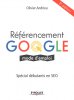 Nouveautés Comment devenir le roi du référencement sur Google !<br>- Octobre  2017