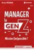 Nouveautés Comment aborder la génération Z ?